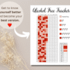 Printable alcohol tracker template for those seeking help quitting drinking and building healthier habits.
